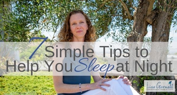 7 Simple Tips to Help You SLEEP at Night